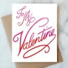 To My Valentine Card